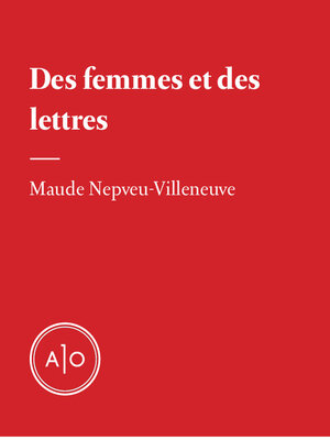 cover image of Des femmes et des lettres